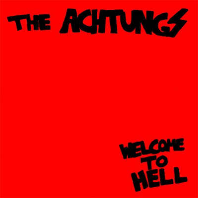 The Achtungs ‎– Welcome To Hell RNLD-35